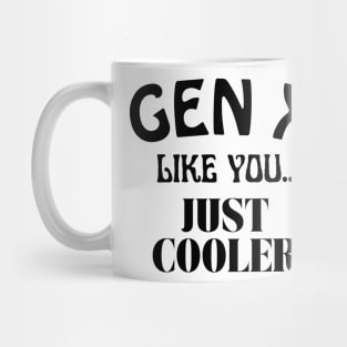 generation X Mug